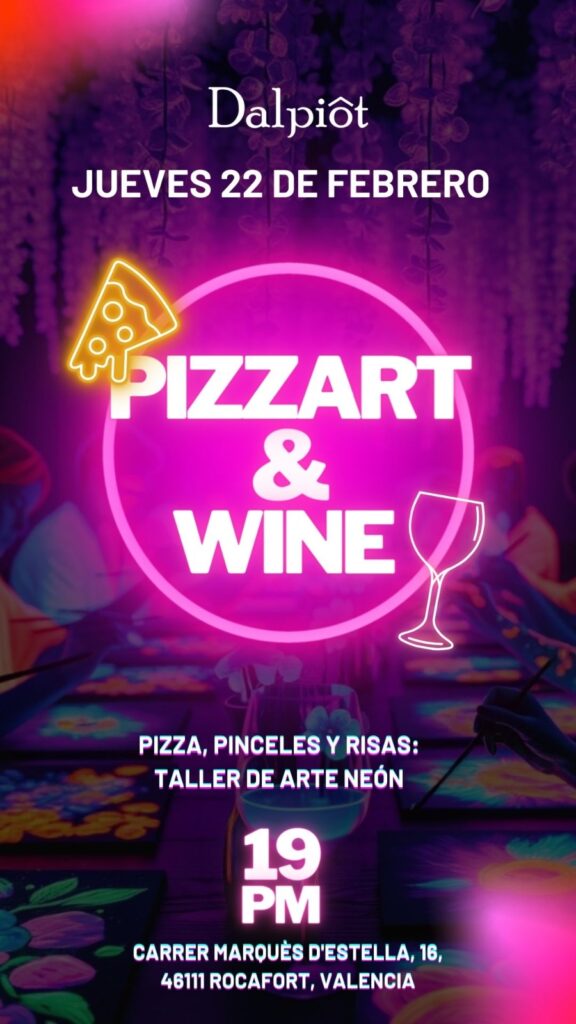 Pizza Art and Wine Valencia febrero 2024